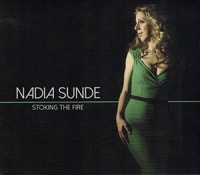 Nadia Sunde - Stoking The Fire CD