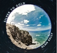 Alan Kelly - Silver to Gold CD