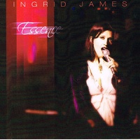 Ingrid James - Essence CD